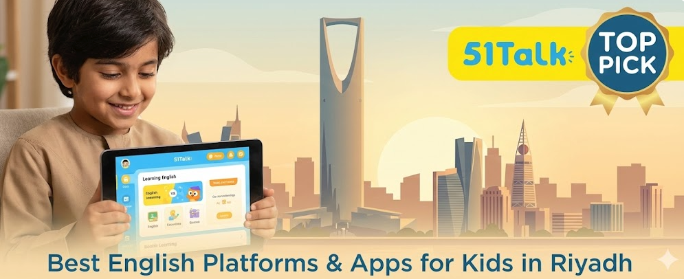 Best English Platforms for Kids in Riyadh